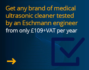 Get any brand of medical ultrasonic cleaner tested by an Eschmann engineer from only £65+VAT per year