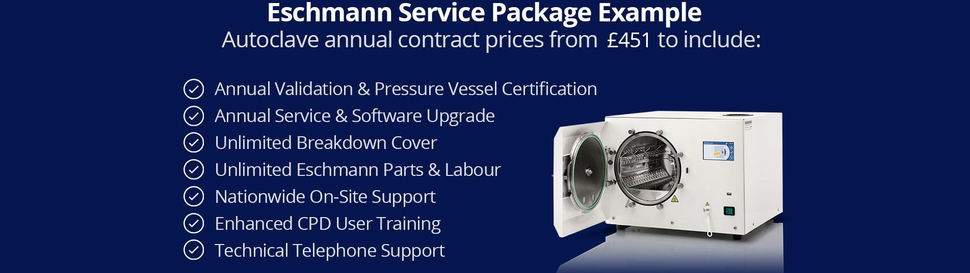 Eschmann service package example - autoclave annual controact prices from £451 to include all features of Care & Cover